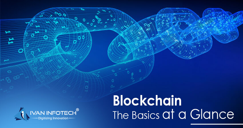 Blockchain – The Basics at a Glance