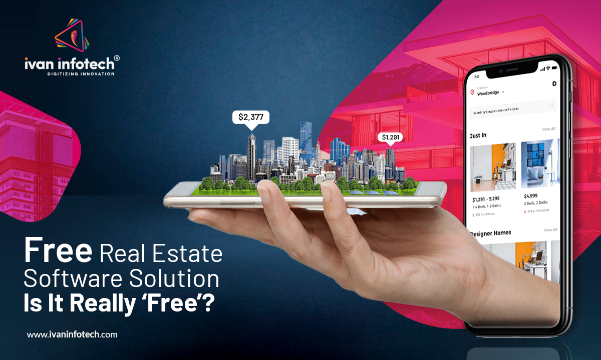 Free Real Estate Software Solution - Is It Really ‘Free’?