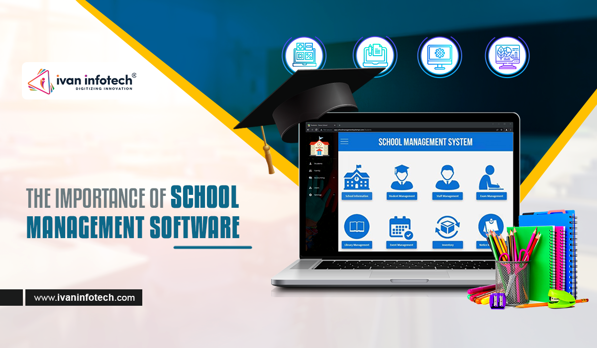 The Importance Of School Management Software