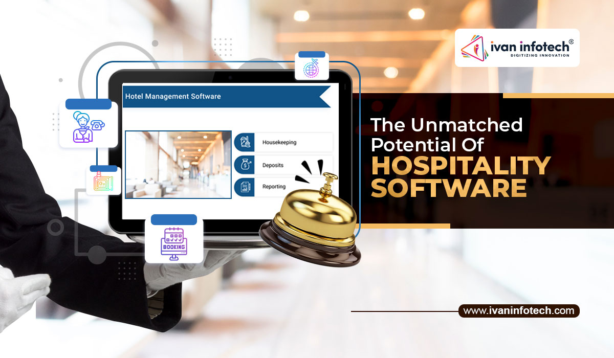 Potentials Of Hospitality Software